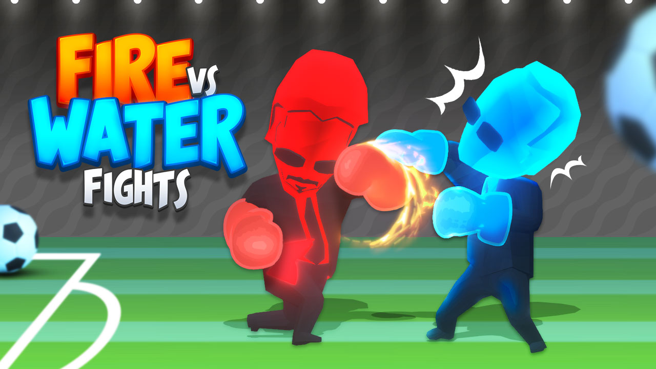 Fire vs Water Fights