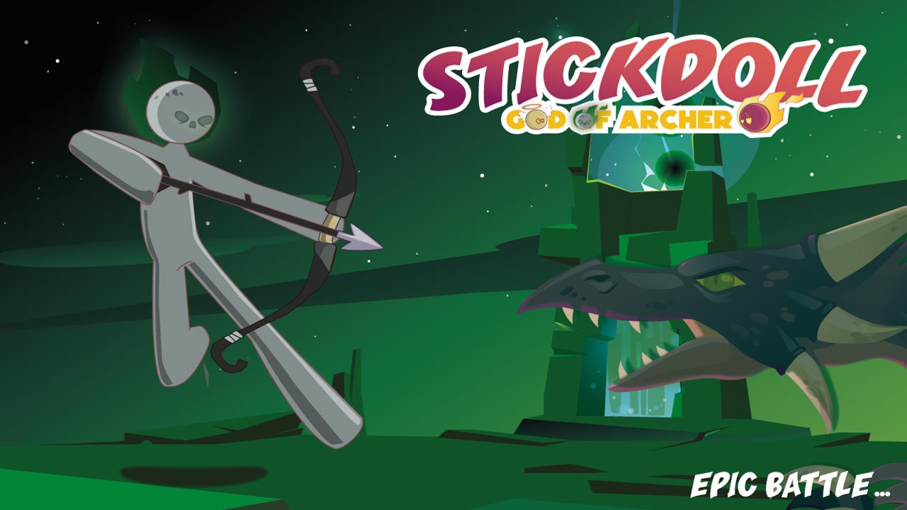Stickdoll : God Of Archery